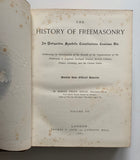 The History of Freemasonry Vol. I, II & III. Published 1887. RARE.