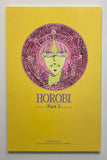 Viz Premiere Comics Horobi Part 2 #1-7 Complete Series 1990