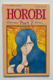 Viz Premiere Comics Horobi Part 2 #1-7 Complete Series 1990