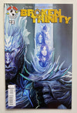 Broken Trinity #1-3 Complete Series + 3 One Shots + #1C 2008