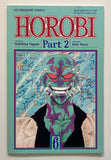 Viz Premiere Comics Horobi Part 2 #1-7 Complete Series 1990